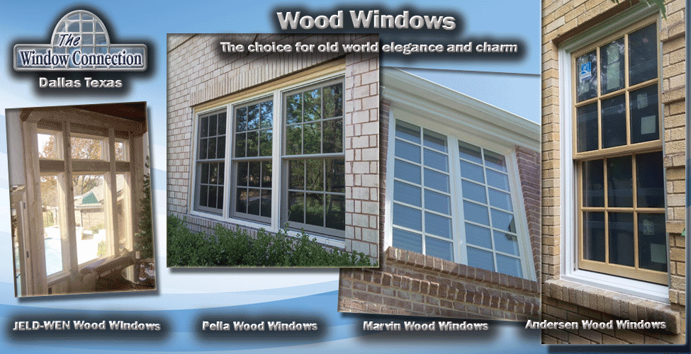 Wood Windows in Dallas Texas from The Window Connection